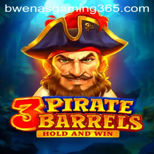 Exploring the World of 3PirateBarrels with BWENASGAMING: A Comprehensive Guide