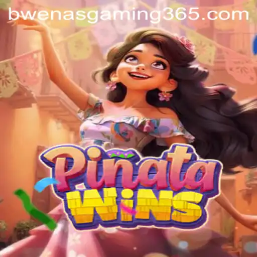 PinataWins: Embark on a Vivid Adventure with BWENASGAMING