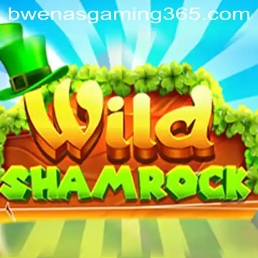 Exploring WildShamrock: A Deep Dive into the Exciting World of BWENASGAMING